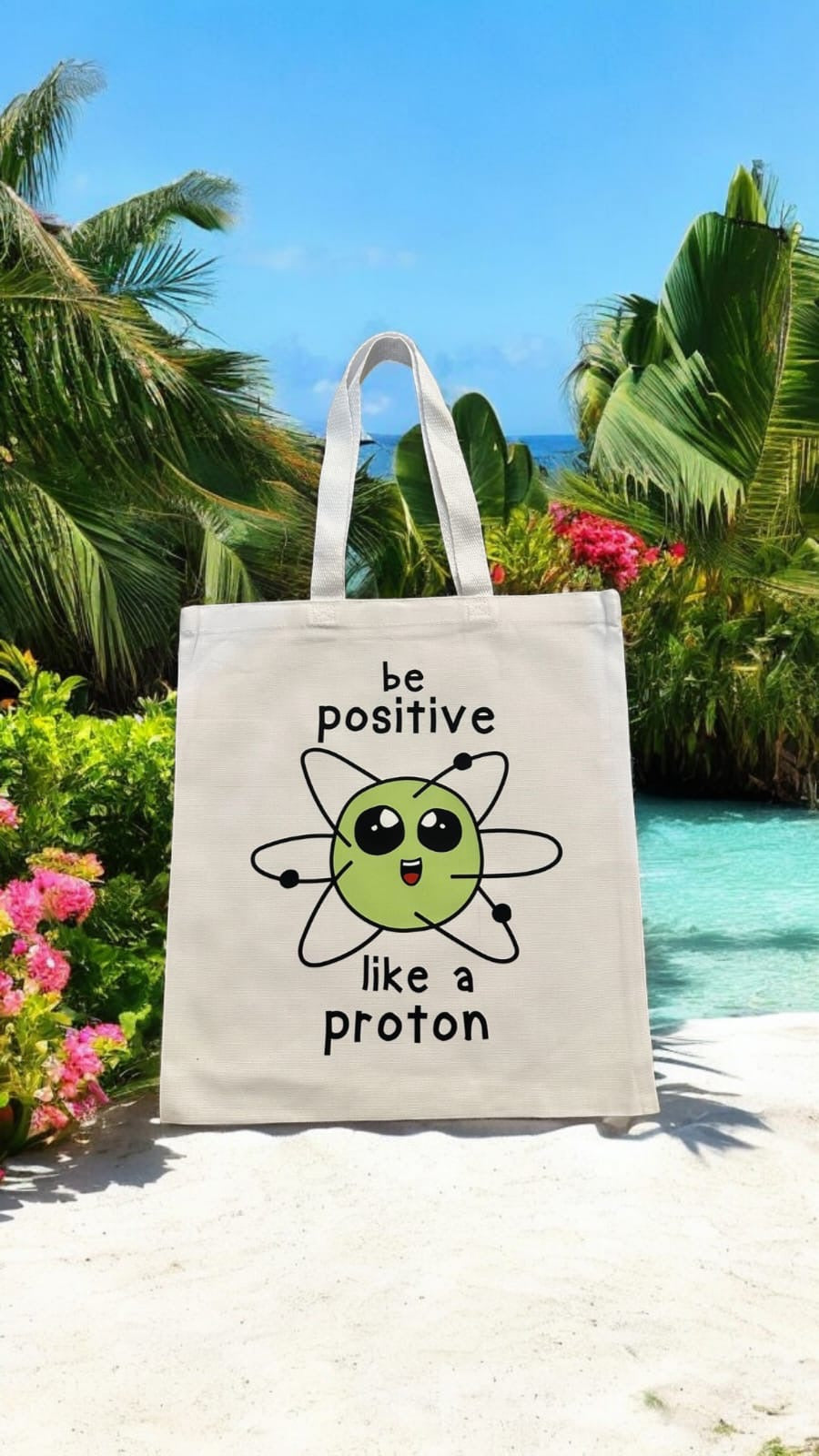 Be Positive Tote Bag
